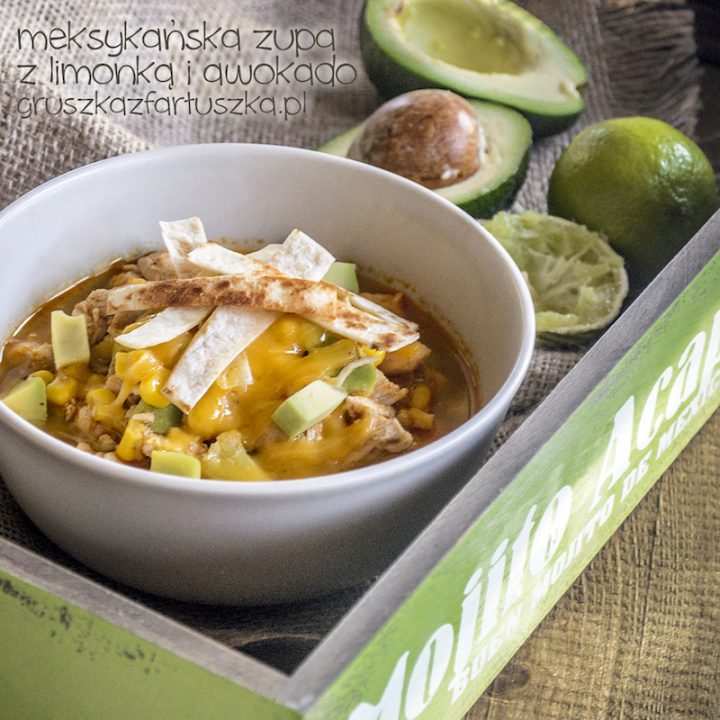 meksykańska zupa z limonką i awokado