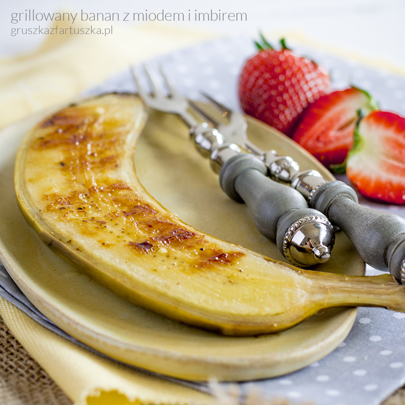 grillowany banan z miodem i imbirem